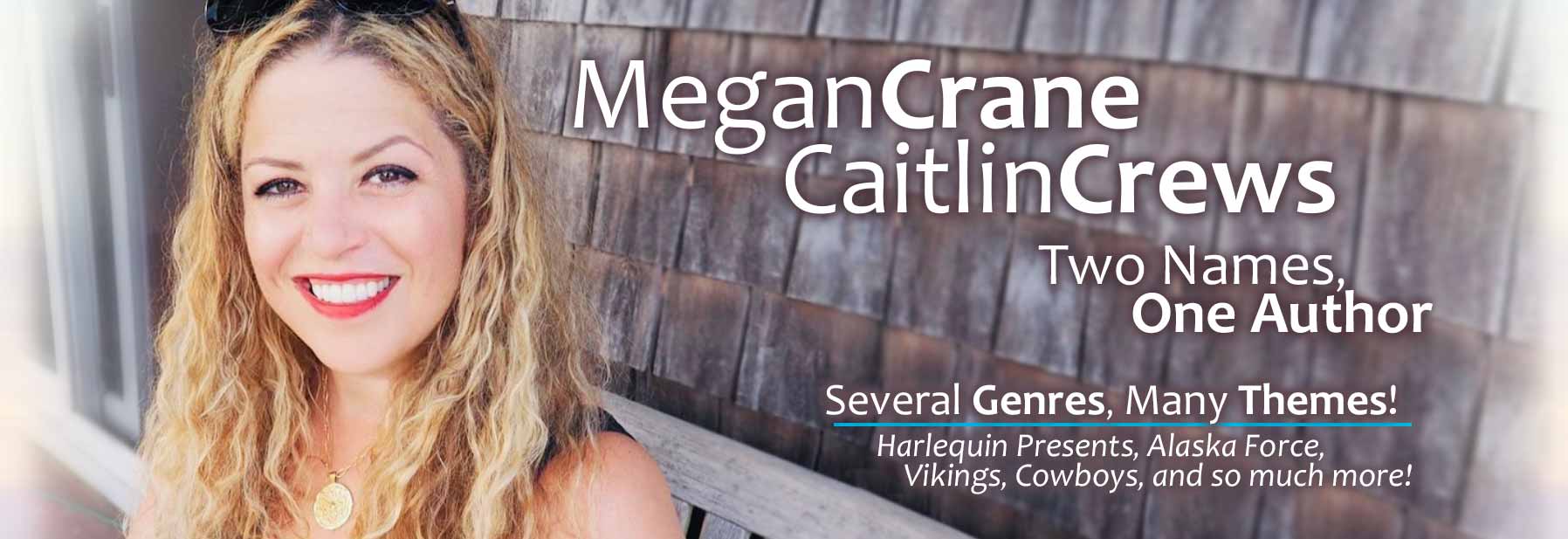Caitlin Crews | Megan Crane